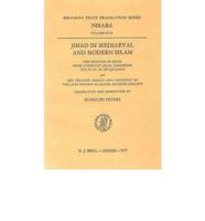 Jihad in Mediaeval and Modern Islam With Annotations