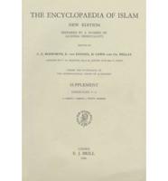 The Encyclopaedia of Islam. Supplement, Fascicule 1-2