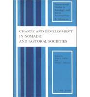 Change and Development in Nomadic and Pastoral Societies