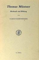 Thomas Muntzer: Herkunft Und Bildung