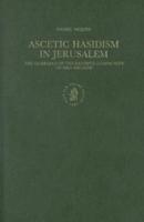 Ascetic Hasidism in Jerusalem
