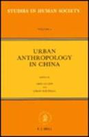 Urban Anthropology in China