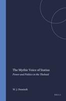 The Mythic Voice of Statius