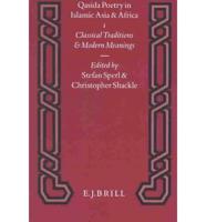 Qasida Poetry in Islamic Asia and Africa (2 Vols.)