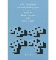 New Directions in the Study of Meiji Japan