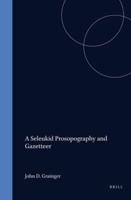 A Seleukid Prosopography and Gazetteer