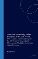 Aristotle's Meteorology and Its Reception in the Arab World