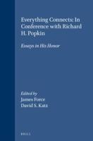 Everything Connects: In Conference With Richard H. Popkin
