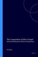 The Composition of John's Gospel