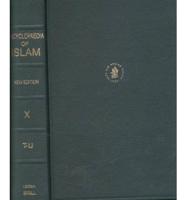 Encyclopaedia of Islam, Volume X (Ta'-U[..])
