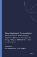 Canonization and Decanonization