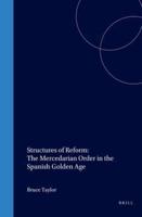 Structures of Reform: The Mercedarian Order in the Spanish Golden Age