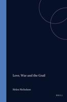 Love, War and the Grail