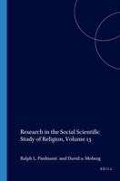 Research in the Social Scientific Study of Religion. Vol. 13