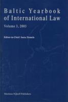 Baltic Yearbook of International Law, Volume 3 (2003)