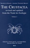 Treatise on Zoology - Anatomy, Taxonomy, Biology. The Crustacea, Volume 2