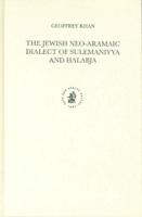 The Jewish Neo-Aramaic Dialect of Sulemaniyya and ?Alabja