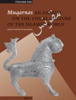 Muqarnas Volume 21 Essays in Honor of J.M. Rogers