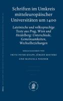 Schriften Im Umkreis Mitteleuropäischer Universitäten Um 1400