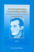 Towards Implementing Universal Human Rights