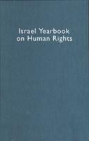 Israel Yearbook on Human Rights, Volume 34 (2004)