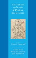 Dictionary of Gnosis and Western Esotericism