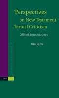 Perspectives on New Testament Textual Criticism