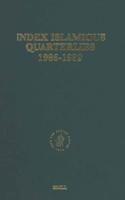 Index Islamicus Quarterlies 1986-1989