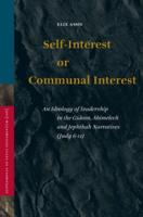 Self-Interest or Communal Interest