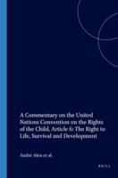 The Right to Life, Survival and Development