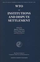 WTO - Institutions and Dispute Settlement