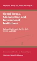 Social Issues, Globalization and International Institutions