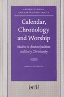 Calendar, Chronology, and Worship