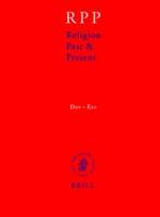 Religion Past and Present, Volume 4 (Dev-Ezr)