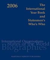 The International Year Book and Statesmen's Who's Who 2006