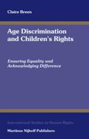 Age Discrimination and Children's Rights