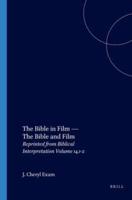 The Bible in Film-- The Bible and Film