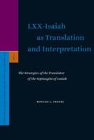 LXX-Isaiah as Translation and Interpretation