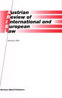 Austrian Review of International and European Law, Volume 9 (2004)