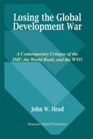 Losing the Global Development War