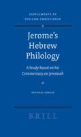 Jerome's Hebrew Philology