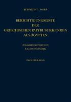 Berichtigungsliste Der Griechischen Papyrusurkunden Aus Ågypten