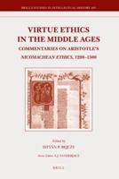 Virtue Ethics in the Middle Ages