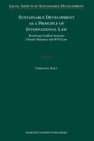 Sustainable Development as a Principle of International Law