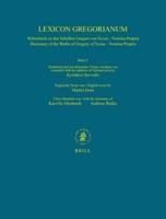 Lexicon Gregorianum. Volume 10 Dictionary of the Works of Gregory of Nyssa - Nomina Propria