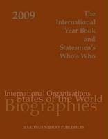 The International Year Book and Statesmen's Who's Who 2009