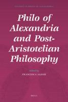 Philo of Alexandria and Post-Aristotelian Philosophy