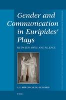 Gender and Communication in Euripides' Plays