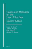 Cases and Materials on the Law of the Sea