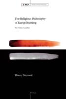 The Religious Philosophy of Liang Shuming